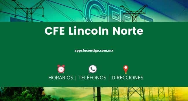 CFE Lincoln Norte