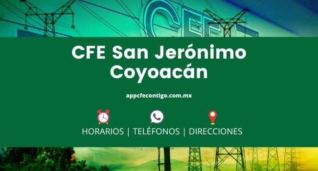 CFE Pedro Romero De Terreros: horarios, dirección, teléfono 2 CFE San Jerónimo Coyoacán
